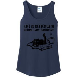 Life Is Better With Coffee Cats Books Fur Mom Bookworm Ladies Essential Tank