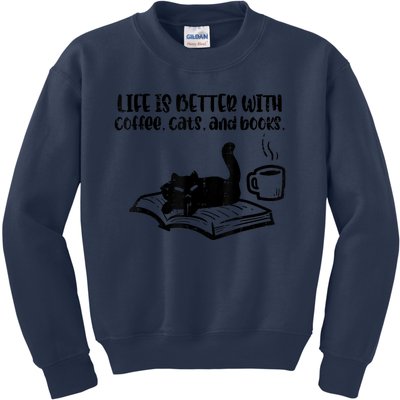 Life Is Better With Coffee Cats Books Fur Mom Bookworm Kids Sweatshirt