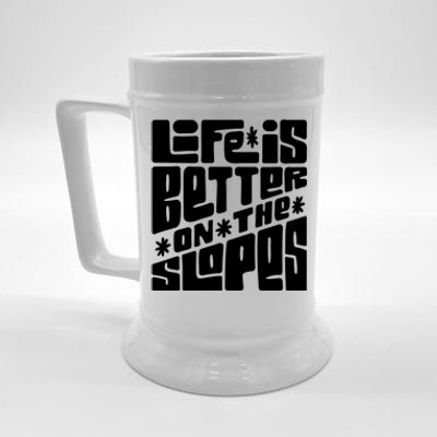 Life Is Better On The Slopes Snowboarder Snowboarding Ski Gift Beer Stein