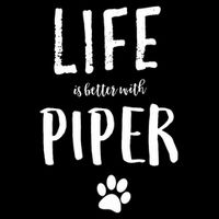 Life Ist Better With Piper Dog Name Gif 16 in Basic Backpack