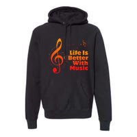 Life Is Better With Music Theory Musician Teacher Notes Clef Premium Hoodie