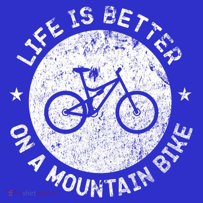 Life Is Better On A Mountain Bike Vintage Funny Mtb Meaningful Gift Tall T-Shirt
