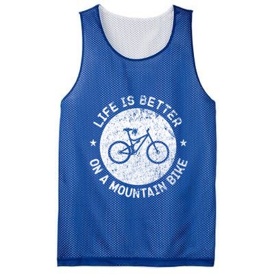 Life Is Better On A Mountain Bike Vintage Funny Mtb Meaningful Gift Mesh Reversible Basketball Jersey Tank