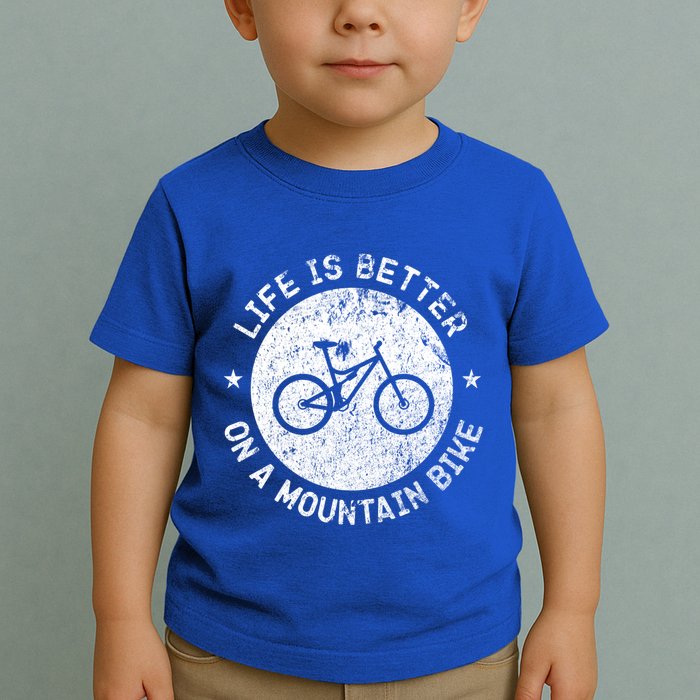 Life Is Better On A Mountain Bike Vintage Funny Mtb Meaningful Gift Toddler T-Shirt