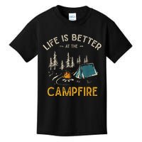 Life Is Better At The Campfire Funny Camper Camp Camping Gift Kids T-Shirt