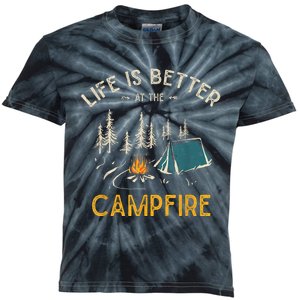 Life Is Better At The Campfire Funny Camper Camp Camping Gift Kids Tie-Dye T-Shirt