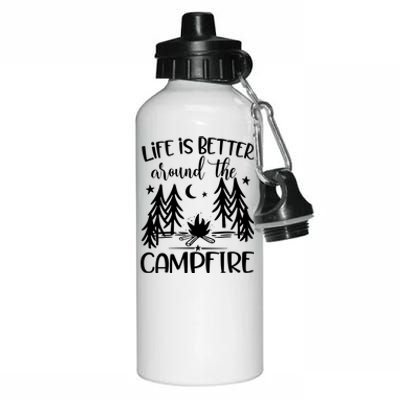 Life Is Better Around The Campfire Great Gift Camping Quote Camp Great Gift Aluminum Water Bottle