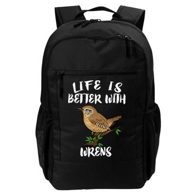 Life Is Better With Wrens Birds Birding Backpack