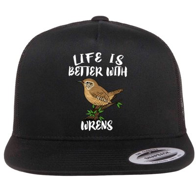 Life Is Better With Wrens Birds Birding Flatbill Hat