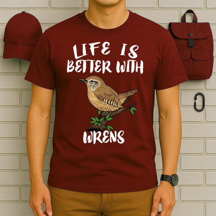 Life Is Better With Wrens Birds Birding T-Shirt