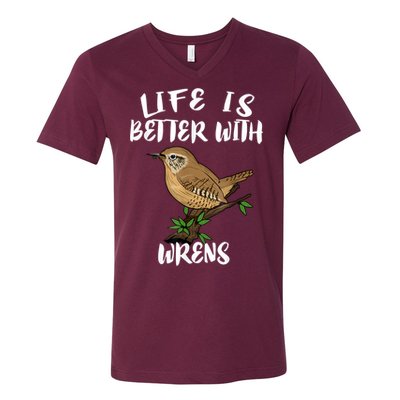Life Is Better With Wrens Birds Birding V-Neck T-Shirt