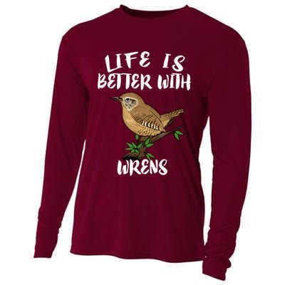 Life Is Better With Wrens Birds Birding Cooling Performance Long Sleeve Crew