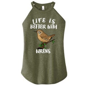 Life Is Better With Wrens Birds Birding Women's Perfect Tri Rocker Tank