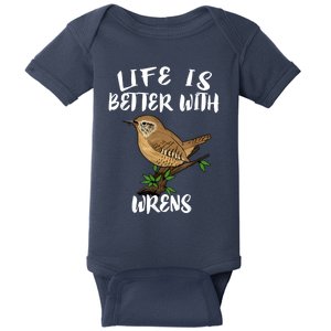 Life Is Better With Wrens Birds Birding Baby Bodysuit