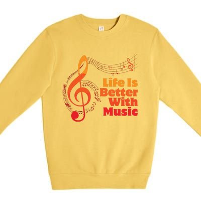 Life Is Better With Music Theory Musician Teacher Notes Clef Premium Crewneck Sweatshirt