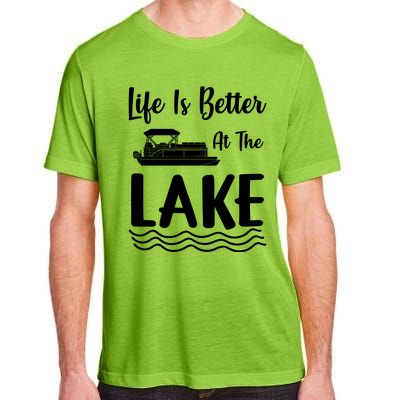 Life Is Better At The Lake Pontoon Boat Pontooning Boating Gift Adult ChromaSoft Performance T-Shirt