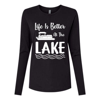 Life Is Better At The Lake Pontoon Boat Pontooning Boating Gift Womens Cotton Relaxed Long Sleeve T-Shirt