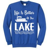 Life Is Better At The Lake Pontoon Boat Pontooning Boating Gift Sweatshirt