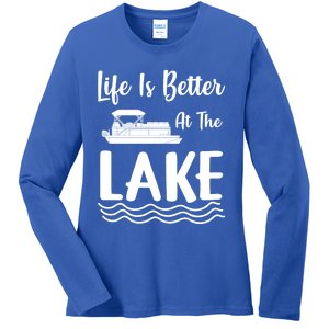 Life Is Better At The Lake Pontoon Boat Pontooning Boating Gift Ladies Long Sleeve Shirt