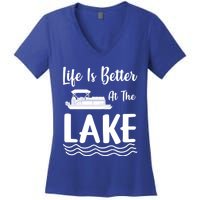 Life Is Better At The Lake Pontoon Boat Pontooning Boating Gift Women's V-Neck T-Shirt