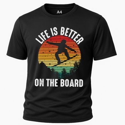 Life Is Better On The Board Snowboard Funny Snowboarding Gift Performance Shirt