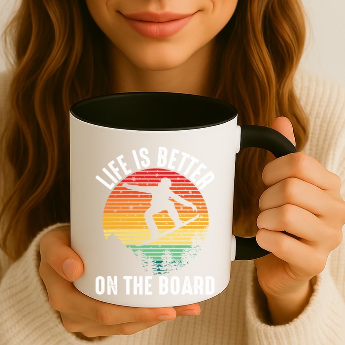 Life Is Better On The Board Snowboard Funny Snowboarding Gift Mug