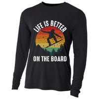 Life Is Better On The Board Snowboard Funny Snowboarding Gift Cooling Performance Long Sleeve Crew