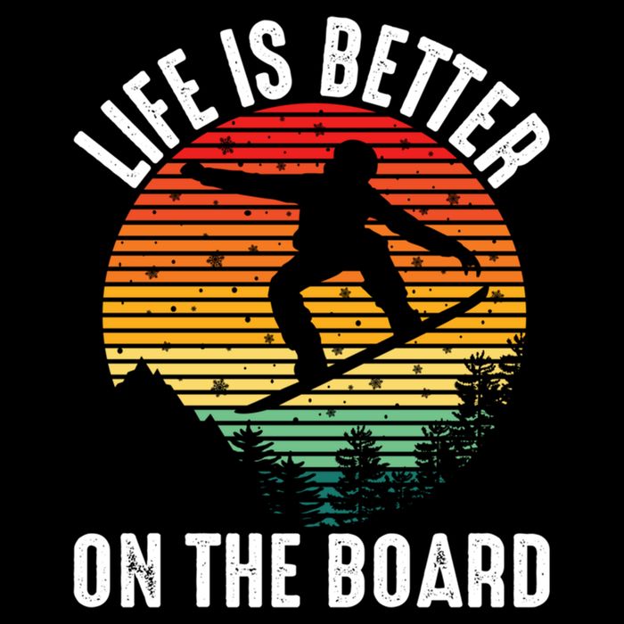Life Is Better On The Board Snowboard Funny Snowboarding Gift Cropped Pullover Crew