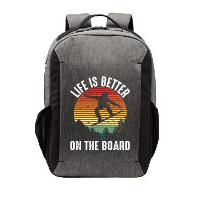 Life Is Better On The Board Snowboard Funny Snowboarding Gift Vector Backpack
