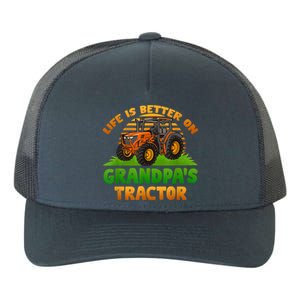 Life Is Better On Grandpa's Tractor Young Farmer Tractor Yupoong Adult 5-Panel Trucker Hat