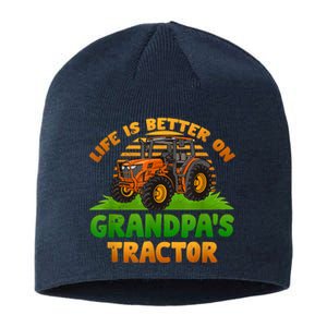 Life Is Better On Grandpa's Tractor Young Farmer Tractor Sustainable Beanie