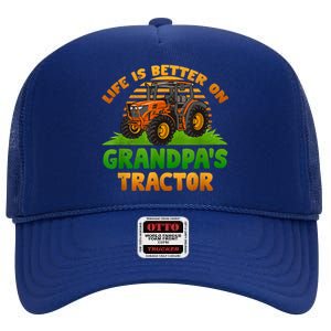 Life Is Better On Grandpa's Tractor Young Farmer Tractor High Crown Mesh Back Trucker Hat