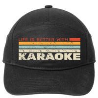 Life Is Better With Karaoke Vintage Microphone Music Singer 7-Panel Snapback Hat