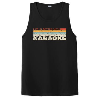 Life Is Better With Karaoke Vintage Microphone Music Singer PosiCharge Competitor Tank