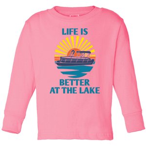 Life Is Better At The Lake Pontoon Boat Pontooning Lake Love Great Gift Toddler Long Sleeve Shirt