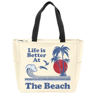 Life Is Better At The Beach Retro Vintage 80s 70s Vacation Zip Tote Bag