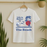 Life Is Better At The Beach Retro Vintage 80s 70s Vacation T-Shirt