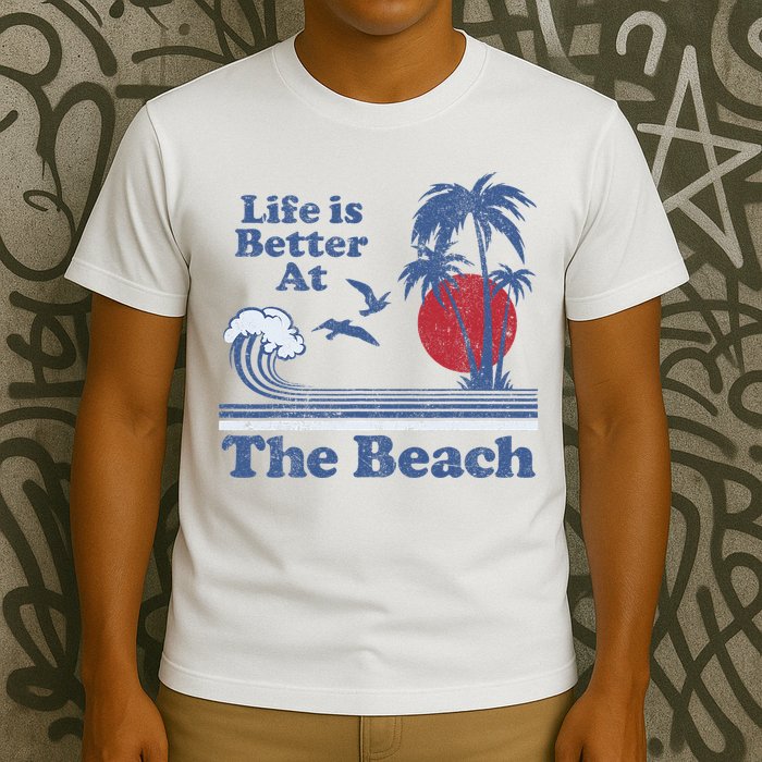 Life Is Better At The Beach Retro Vintage 80s 70s Vacation T-Shirt