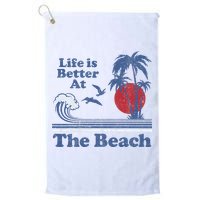 Life Is Better At The Beach Retro Vintage 80s 70s Vacation Golf Towel