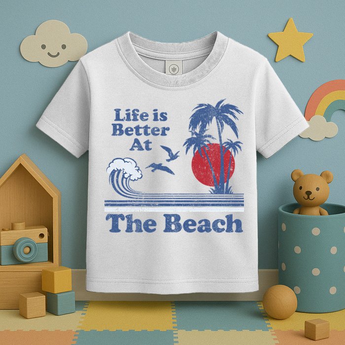 Life Is Better At The Beach Retro Vintage 80s 70s Vacation Toddler T-Shirt