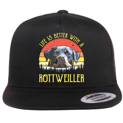 Life Is Better With A Rottweiler Dog Lover Gift Flatbill Hat