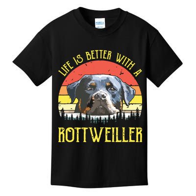 Life Is Better With A Rottweiler Dog Lover Gift Kids T-Shirt