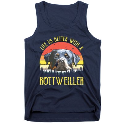 Life Is Better With A Rottweiler Dog Lover Gift Tank Top