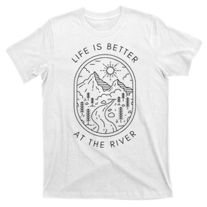 Life Is Better At The River Minimalist Outdoor Nature Travel T-Shirt