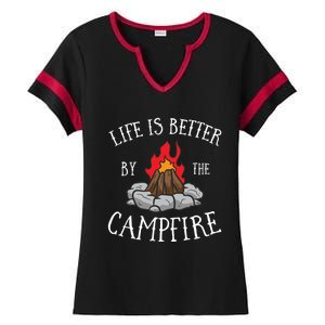 Life Is Better By The Campfire Scouts Camping Campfire Ladies Halftime Notch Neck Tee