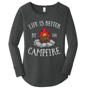 Life Is Better By The Campfire Scouts Camping Campfire Women's Perfect Tri Tunic Long Sleeve Shirt