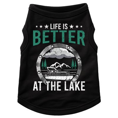 Life Is Better At The Lake Pontoon Boat Pontooning Gift Doggie Tank