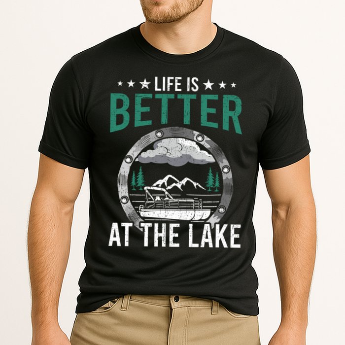 Life Is Better At The Lake Pontoon Boat Pontooning Gift Cooling Performance Crew T-Shirt