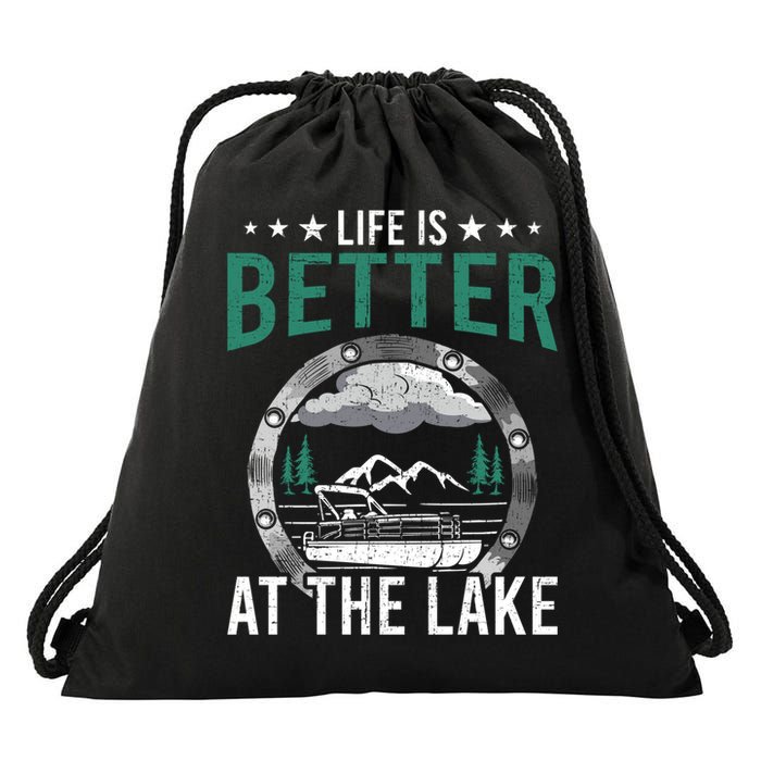 Life Is Better At The Lake Pontoon Boat Pontooning Gift Drawstring Bag