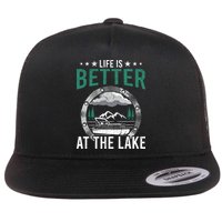 Life Is Better At The Lake Pontoon Boat Pontooning Gift Flat Bill Trucker Hat